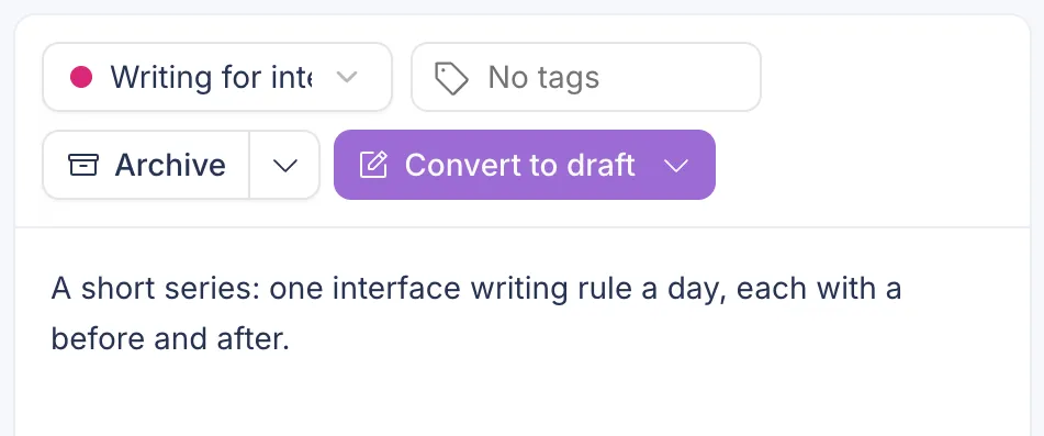 An idea in Postopus with its category, an Archive button and a Convert to draft button
